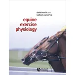 Equine Exercise Physiology - David Marlin, Kathryn J