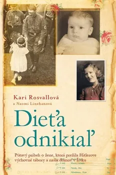 Dieťa odnikiaľ - Kari Rosvallová, Naomi Linehanová