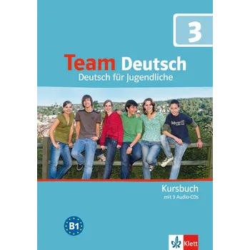 Německý jazyk Team Deutsch 3 Kursbuch mit 3 Audio-CDs