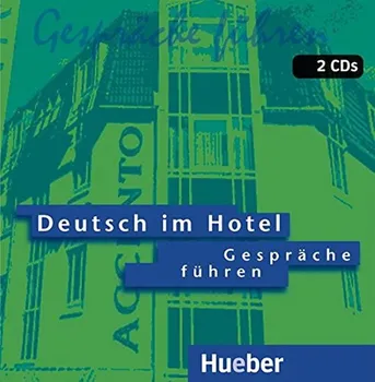 Německý jazyk Deutsch im Hotel 2 Audio-CDs - Barberis Paola