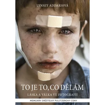 Literární biografie To je to, co dělám - Lynsey Addariová