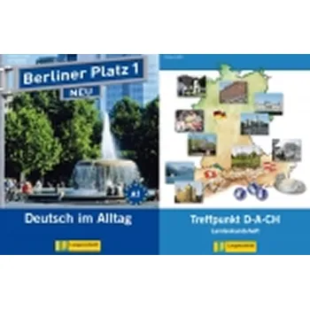 Německý jazyk Berliner Platz Neu 1 Lehrbuch und Arbeitsbuch mit Audio CD + Treffpunkt DACH - T. Scherling, L. Rohrmann, Ch. Lemcke