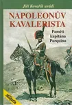 Napoleonův kavalerista - Jiří Kovařík