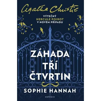 Záhada tří čtvrtin - Sophie Hannah