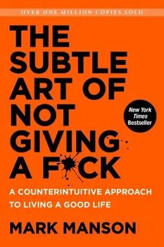 Cizojazyčná kniha The Subtle Art of Not Giving a F*ck - Mark Manson (EN)
