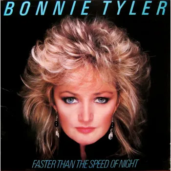 Zahraniční hudba Faster Than The Speed Of Night - Bonnie Tyler [LP]