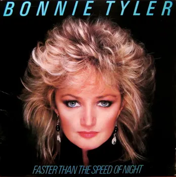 Zahraniční hudba Faster Than The Speed Of Night - Bonnie Tyler [LP]
