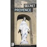 Secret Provence - Jean-Pierre Cassely…