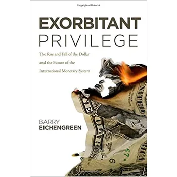 Exorbitant Privilege - Barry…