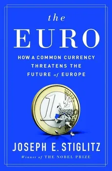 Cizojazyčná kniha The Euro - Joseph E. Stiglitz (EN)