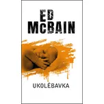 Ukolébavka - Ed Mcbain
