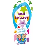 Malí šikulové, 5 - 6 let – Kvízy na…