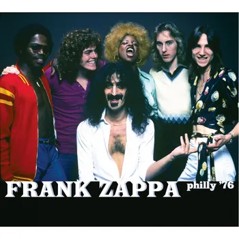 Zahraniční hudba Philly'76 - Zappa Frank [CD]