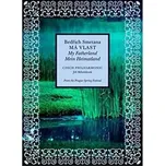 Česká filharmonie: Bedřich Smetana Má…