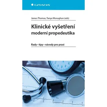 Klinické vyšetření: Moderní…