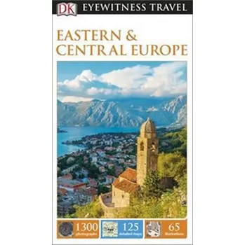 Eastern and Central Europe - DK Eyewitness Travel (EN)