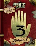 Gravity Falls: Journal 3 - Alex Hirsch…