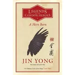 A Hero Born - Jin Yong (EN)