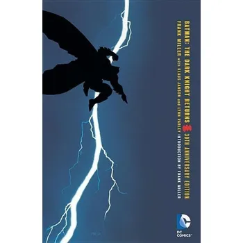 Batman: The Dark Knight Returns 30th…