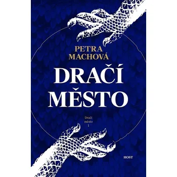 Dračí město - Petra Machová (E-Kniha)
