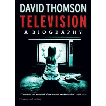 Kniha Television: A Biography - David Thomson (EN)