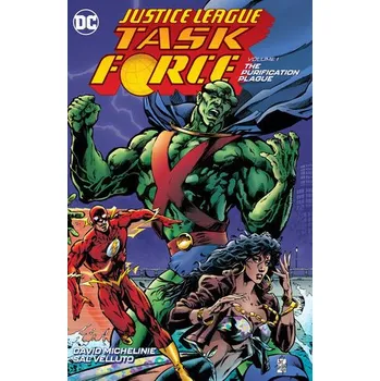 Justice League Task Force Vol. 1: Purification Plague – David Michelinie (EN)