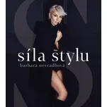 Síla stylu - Barbara Nesvadbová (2018,…