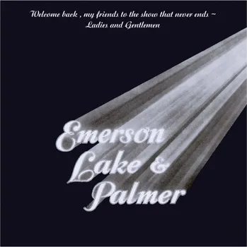 Zahraniční hudba Welcome Back My Friends To The Show That Never Ends - Emerson, Lake & Palmer [3LP]