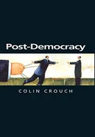 Post-Democracy - Colin Crouch (EN)