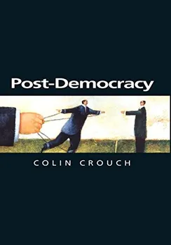 Cizojazyčná kniha Post-Democracy - Colin Crouch (EN)