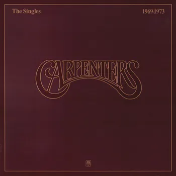Zahraniční hudba Singles 1969-1973 - Carpenters [LP]