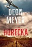 Horečka - Deon Meyer