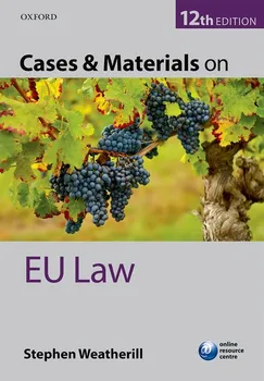 Cases a Materials on EU Law - Stephen Weatherill 