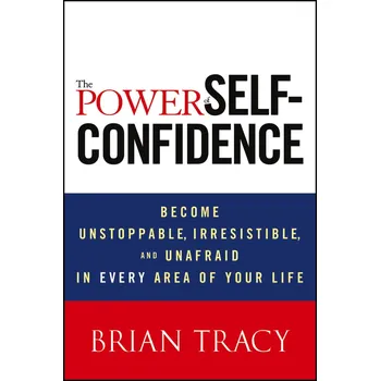 The Power of Self-Confidence: Become…