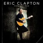 Forever Man - Eric Clapton [2LP]