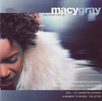 Zahraniční hudba On How Life Is - Macy Gray [LP]