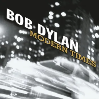 Zahraniční hudba Modern Times - Bob Dylan  [LP] 