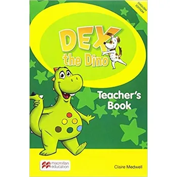 Anglický jazyk Dex the Dino: Teacher's Book Pack - Mourao Sandie