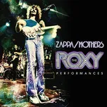 Roxy Performances - Frank Zappa [CD]