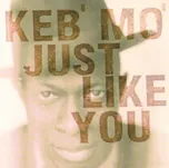 Just Like You - Keb' mo' [LP]