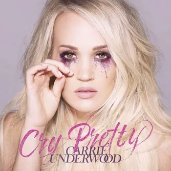 Zahraniční hudba Cry Pretty - Carrie Underwood [CD]