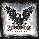 Blackbird - Alter Bridge [2LP]