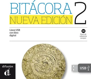 Španělský jazyk Bitácora Nueva 2 (A2) – Llave USB - Klett