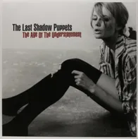 Age Of The Understatement - Last Shadow Puppets [LP]