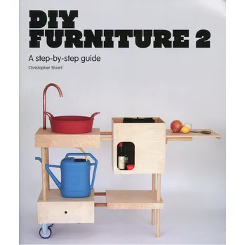 Cizojazyčná kniha DIY Furniture: A step-by-step guide 2 - Christopher Stuart (EN)
