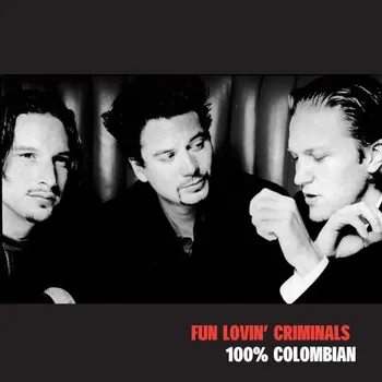Zahraniční hudba 100% Columbian - Fun Lovin Criminals [LP]
