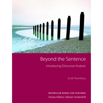 Cizojazyčná kniha Beyond the Sentence: Introducing Discourse Analysis - Scott Thornbury (EN)