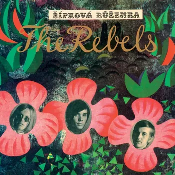 Česká hudba Šípková Růženka – The Rebels [LP]