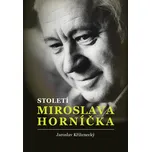 Století Miroslava Horníčka - Jaroslav…