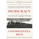 Democracy - Rice Condoleezza (EN)